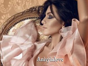 Anisyialove