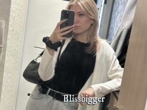Blissbigger