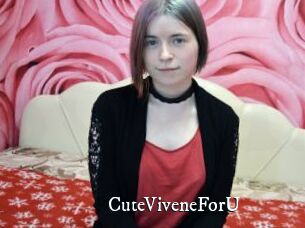 CuteViveneForU