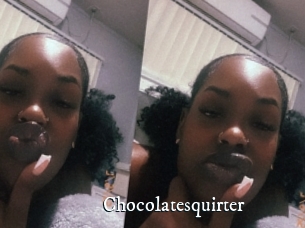Chocolatesquirter