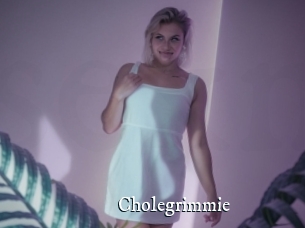 Cholegrimmie