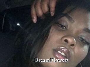 DreamFlowers