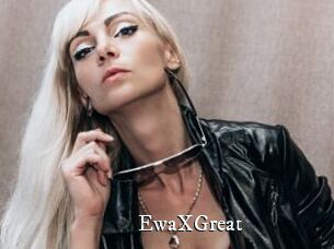 EwaXGreat