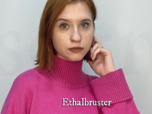 Ethalbruster