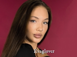 Evaglover