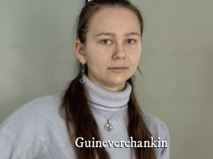 Guineverehankin