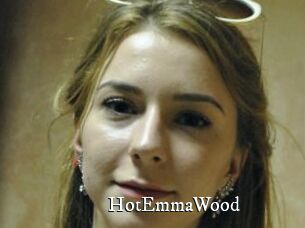 HotEmmaWood