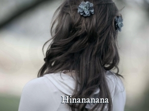 Hinananana