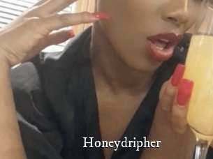 Honeydripher