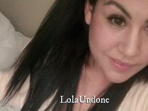 Lola_Undone