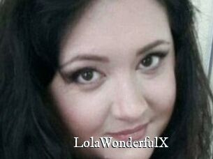 LolaWonderfulX