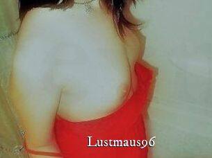 Lustmaus96