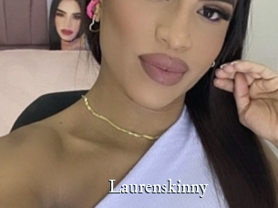 Laurenskinny