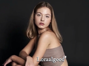 Loraalgood