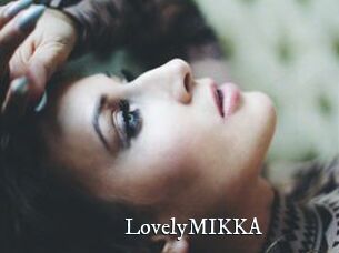 LovelyMIKKA