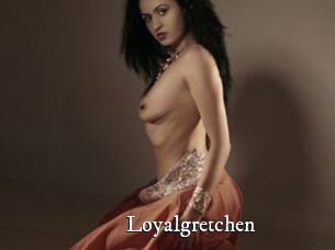 Loyalgretchen