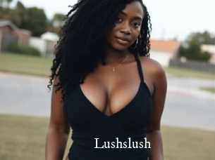 Lushslush