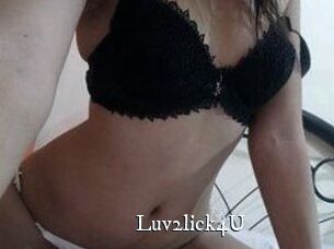 Luv2lick4U