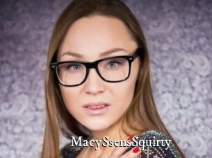 MacySsensSquirty