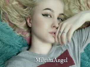 MileshaAngel