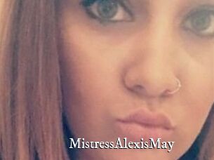 MistressAlexisMay