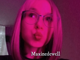 Maxinedewell