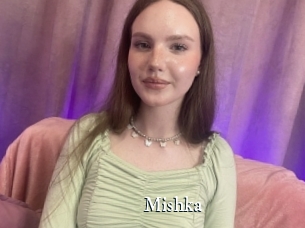 Mishka