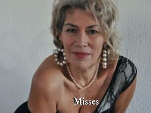 Misses