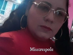 Misstrespole