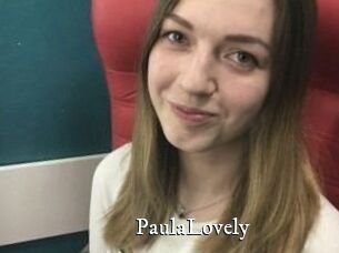 PaulaLovely