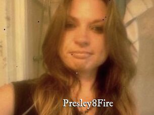 Presley8Fire
