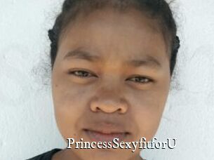 PrincessSexyfitforU
