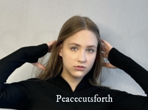 Peacecutsforth