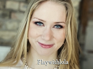 Playwithlola