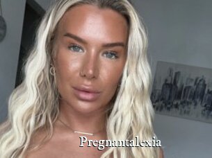 Pregnantalexia