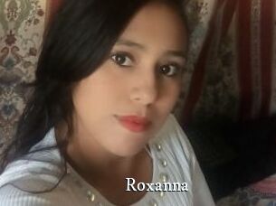 Roxanna