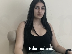Rihannaliend