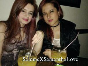 SalomeXSamanthaLove