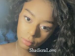 ShadieraLove