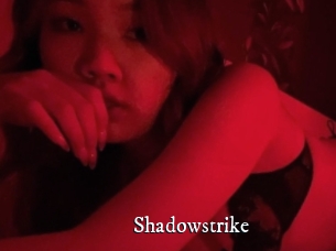 Shadowstrike