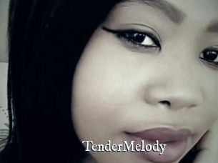 TenderMelody