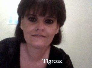Tigresse