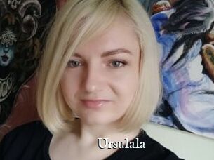 Ursulala