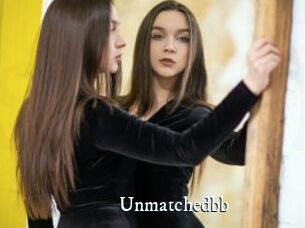 Unmatchedbb