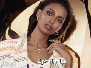 Upwithbella