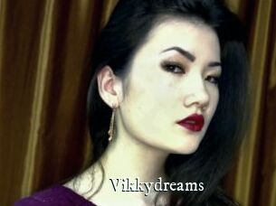 Vikkydreams