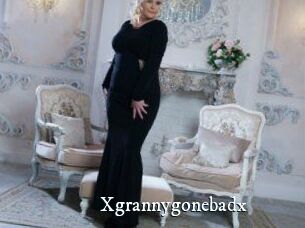 Xgrannygonebadx