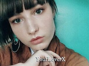 YourLoverX