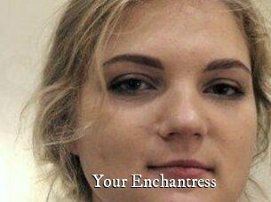 Your_Enchantress