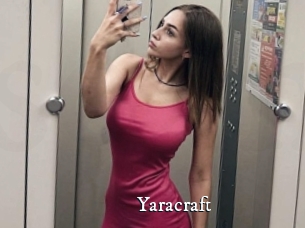 Yaracraft